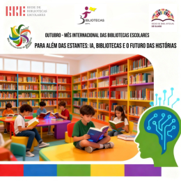 Ler mais: Mês Internacional da Biblioteca Escolar '25